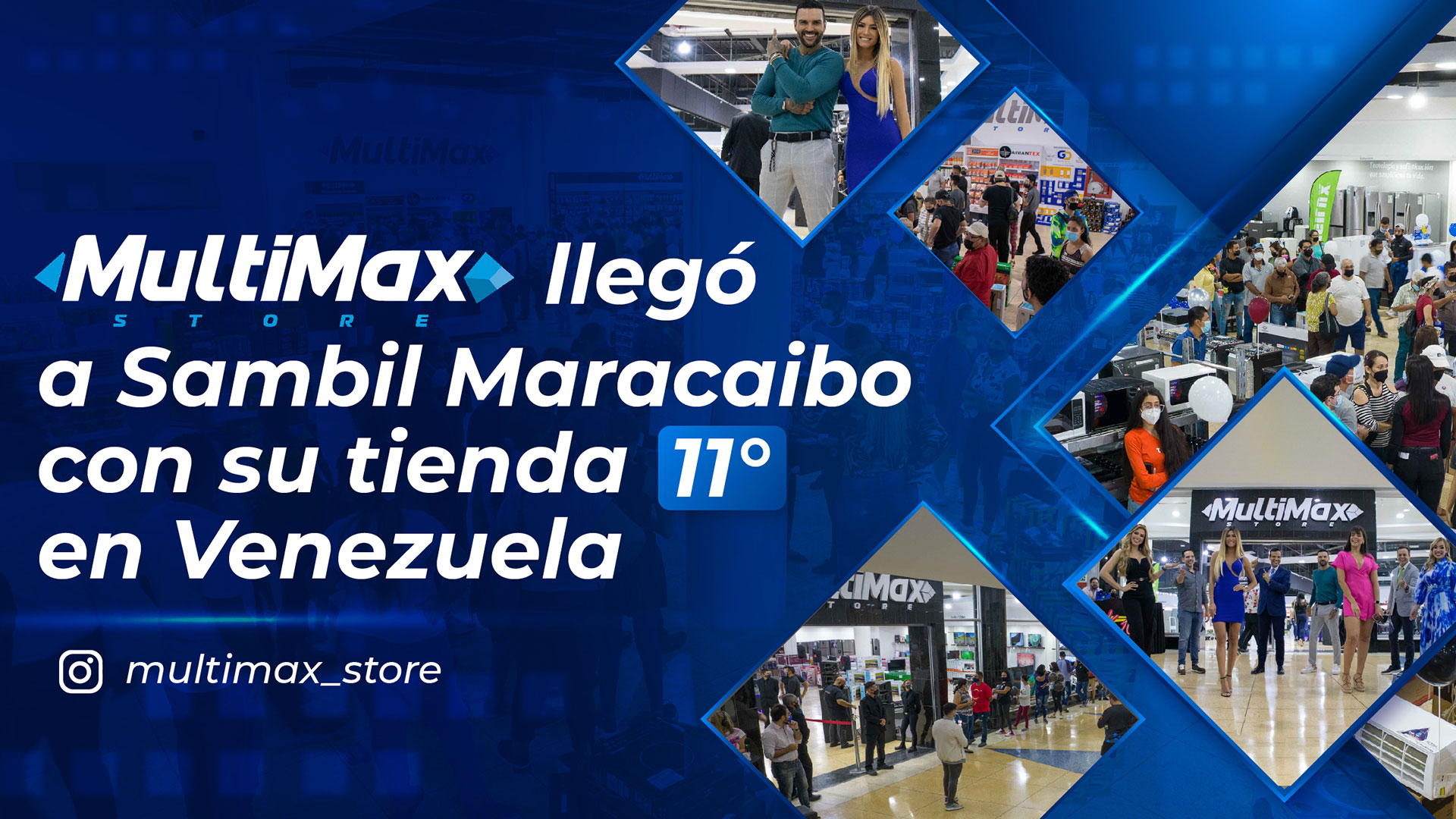 MultiMax llegó a Sambil Maracaibo con su tienda 11 en Venezuela